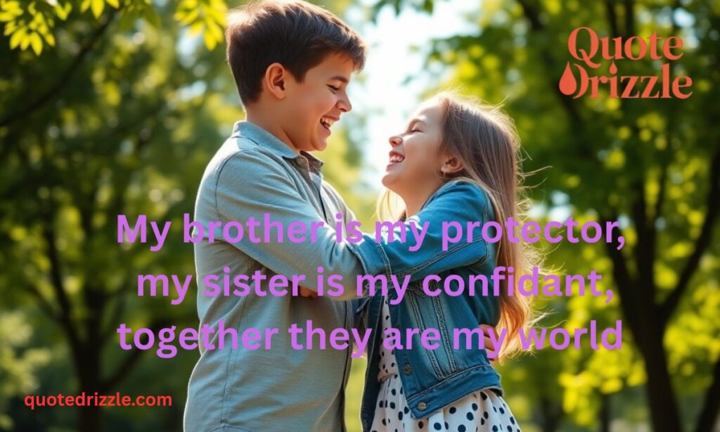 Bhai Behan Love Quotes Filled With Emotions