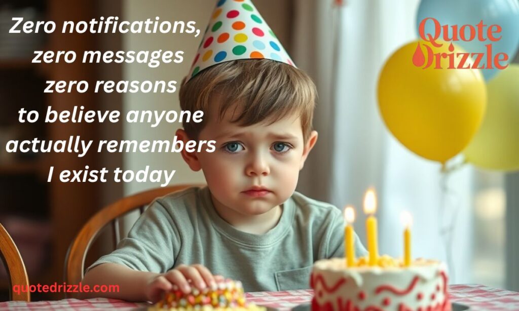 No Birthday Wishes Sad Quotes