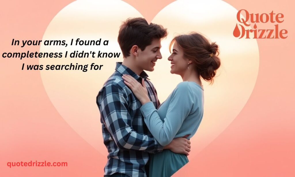 Romantic You Complete Me Quotes