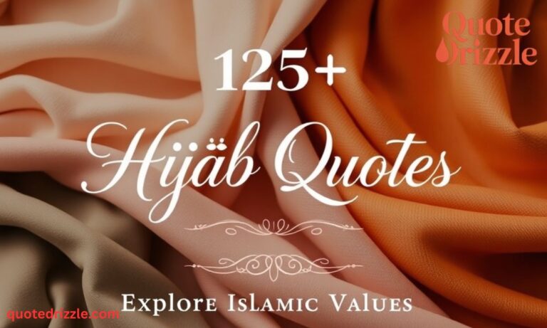 125+ Hijab Quotes Explore Islamic Values