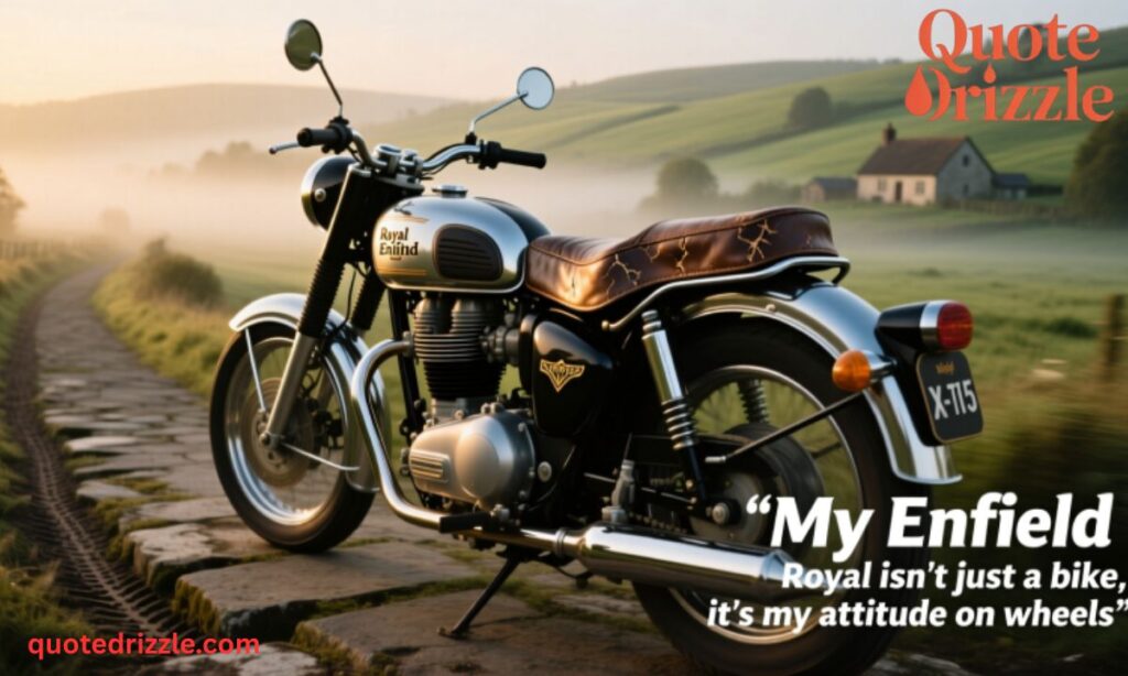 Attitude Royal Enfield Quotes for Instagram