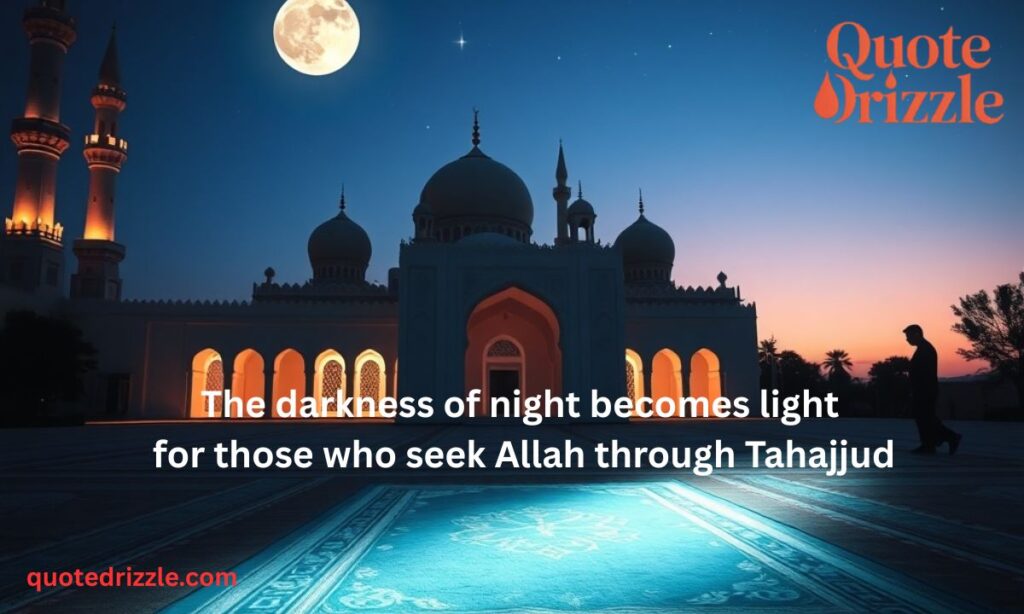 Deep Tahajjud Quotes