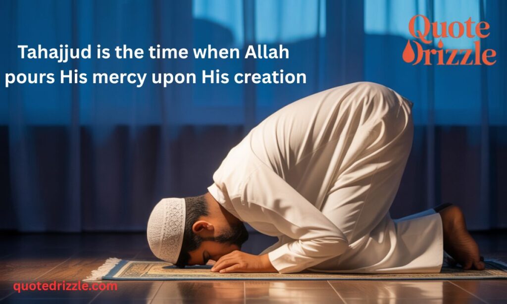 Tahajjud Prayer Quotes (1)