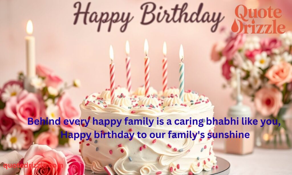 Heart Touching Birthday Quotes for Bhabhi