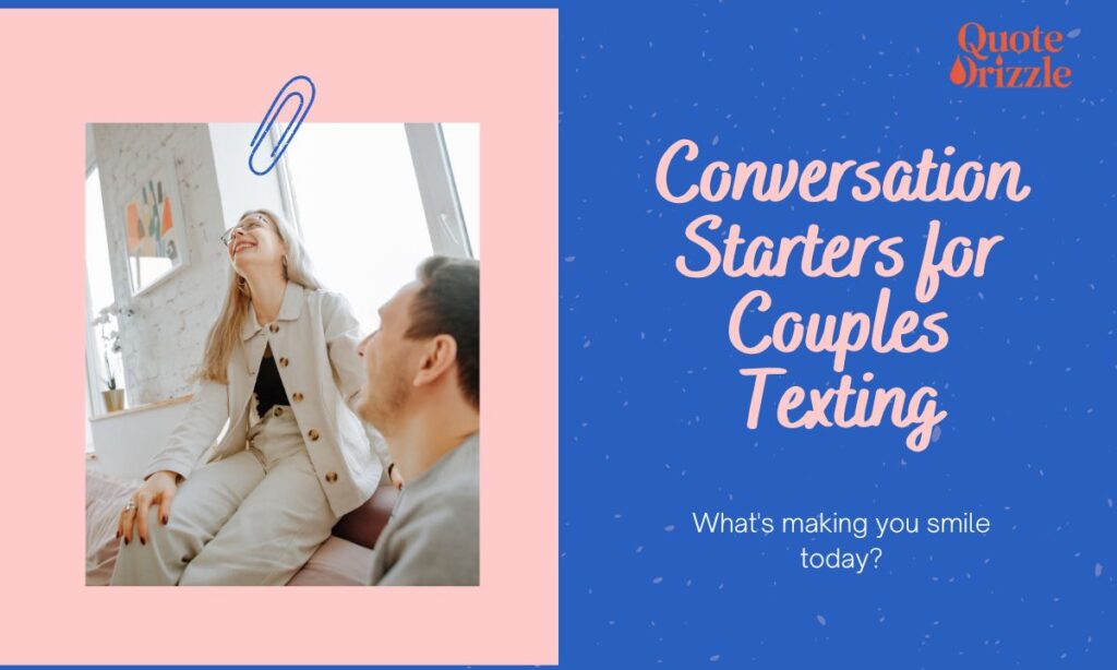 Conversation Starters for Couples Texting