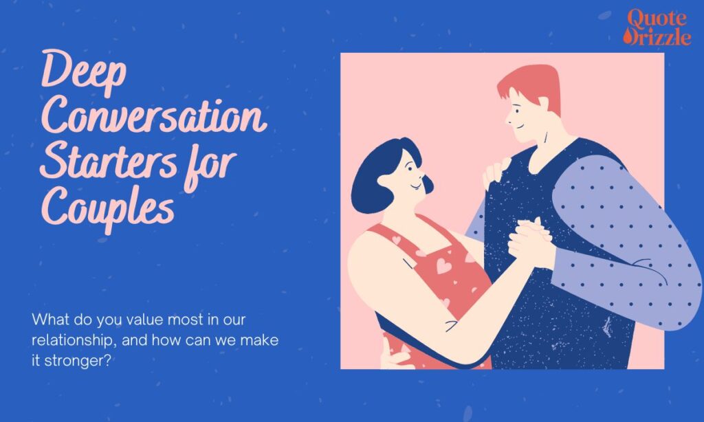 Deep Conversation Starters for Couples (1)