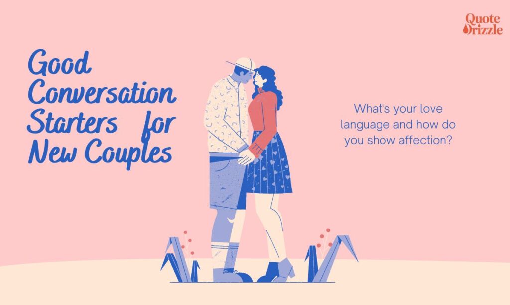 Good Conversation Starters for New Couples (1)