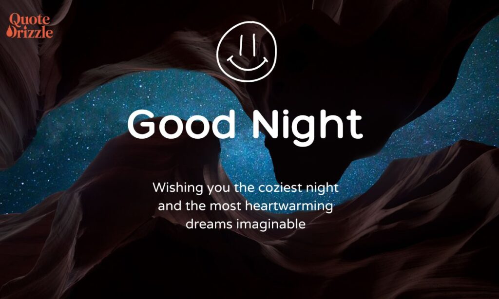 Heartwarming Good Night Wishes