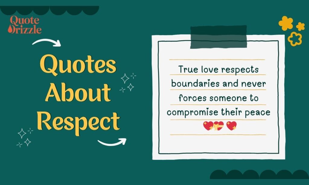 Quotes About Respect