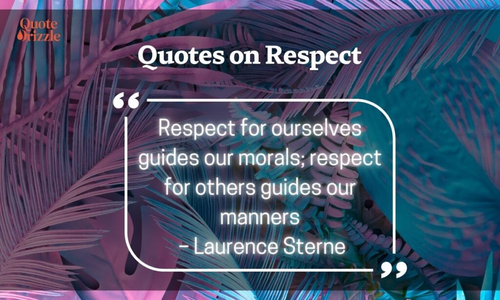 Quotes on Respect