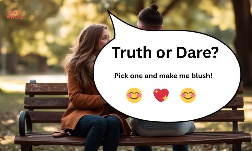 Truth or Dare Questions for Girlfriend