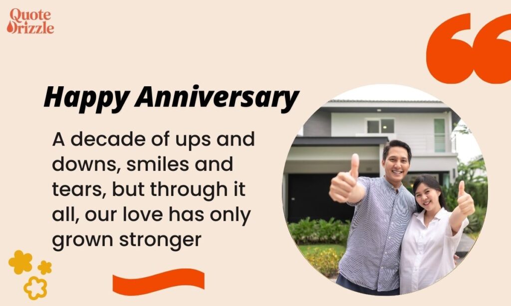10-Year Anniversary Quotes