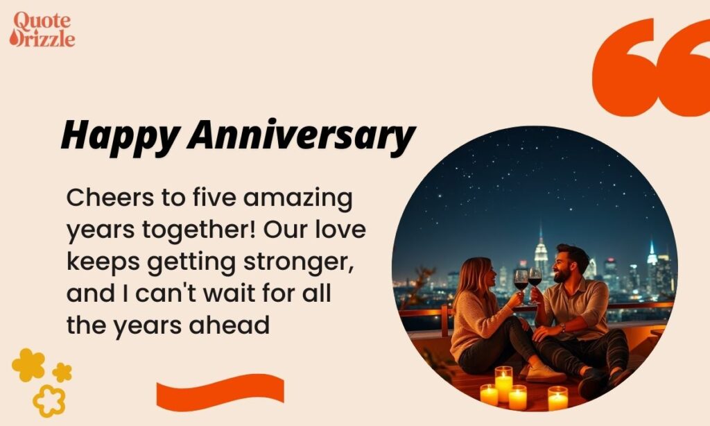 5-Year Anniversary Quotes