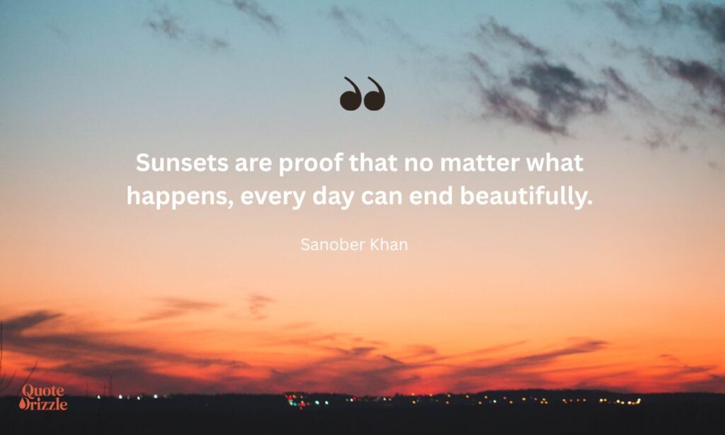Sunset Quotes About Beginnings and Endings