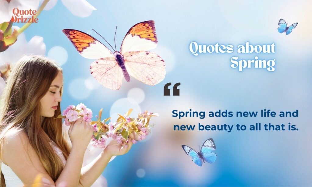 Quotes about Spring