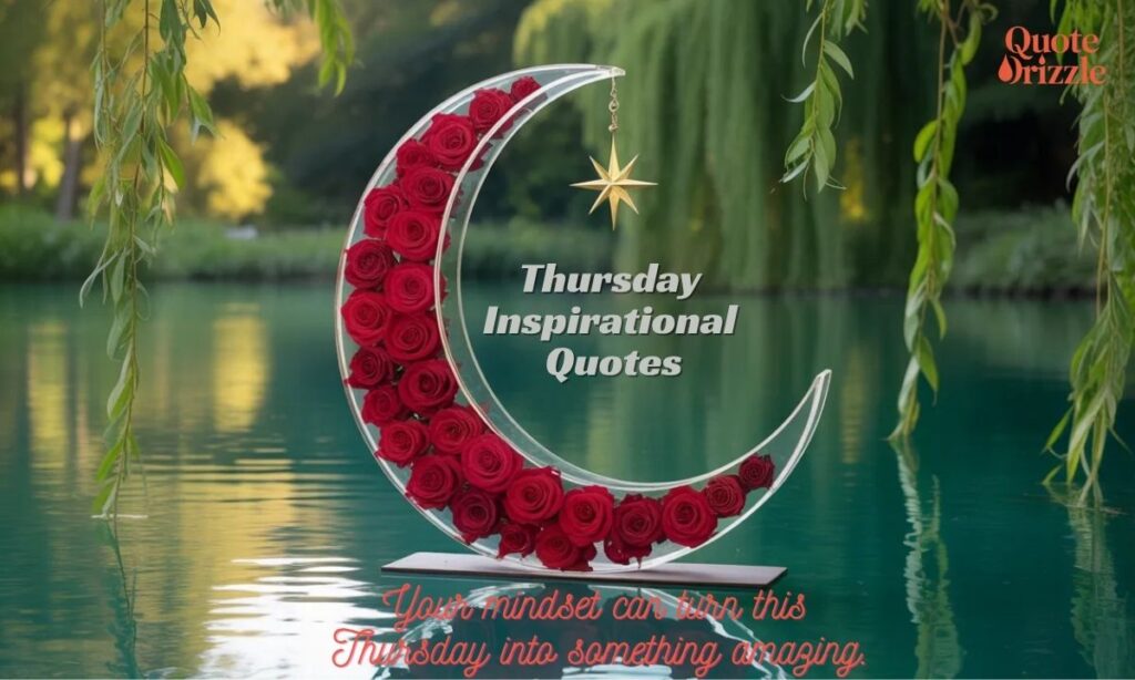 Thursday Inspirational Quotes (1)